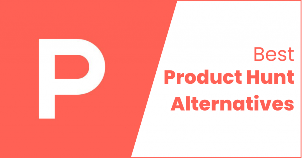 Best-Product-Hunt-Alternatives