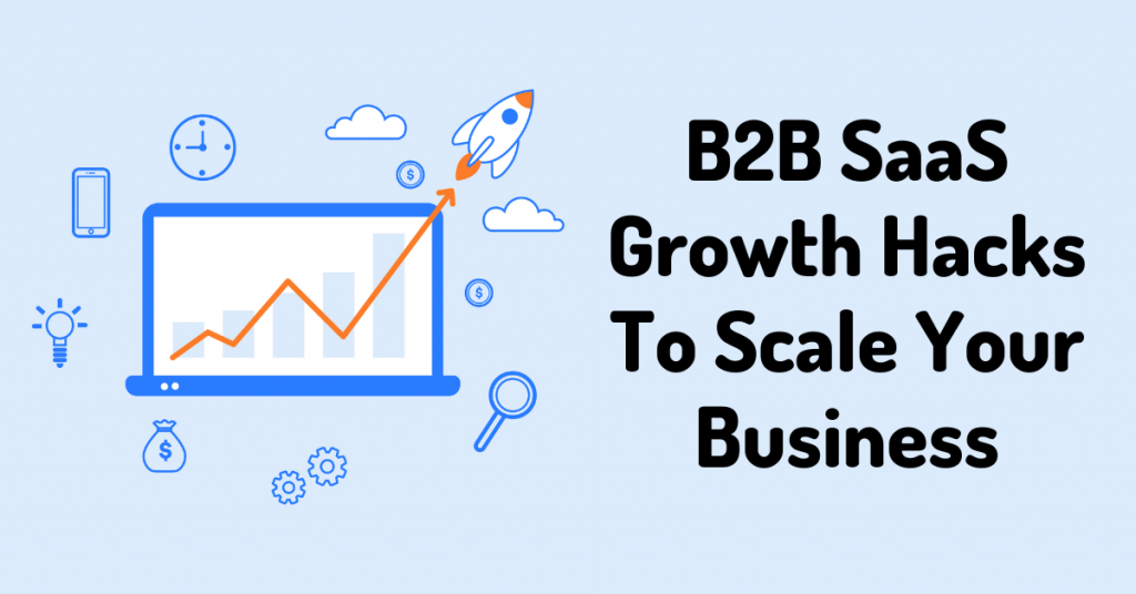 B2B-SaaS-Growth-Hacks